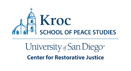 Kroc School of Peace Studies University of San Diego Center for Restorative Justice