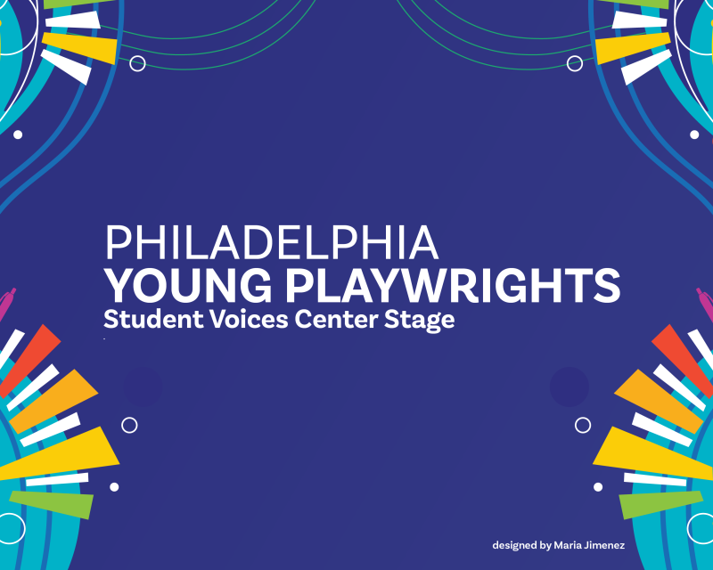 "Philadelphia Young Playwrights"
