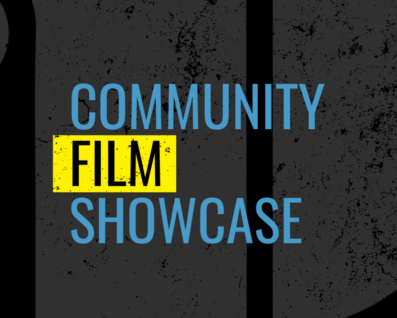Community Film Showcase 