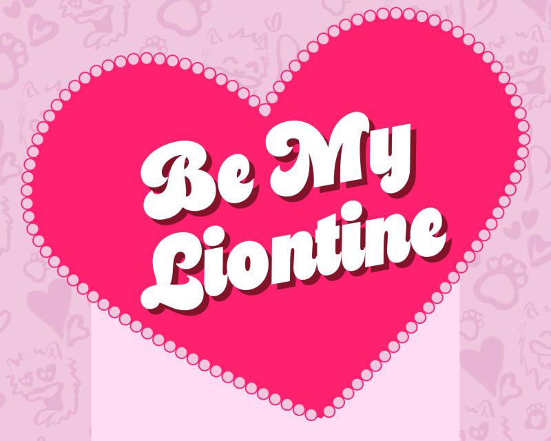 "Be My Liontine