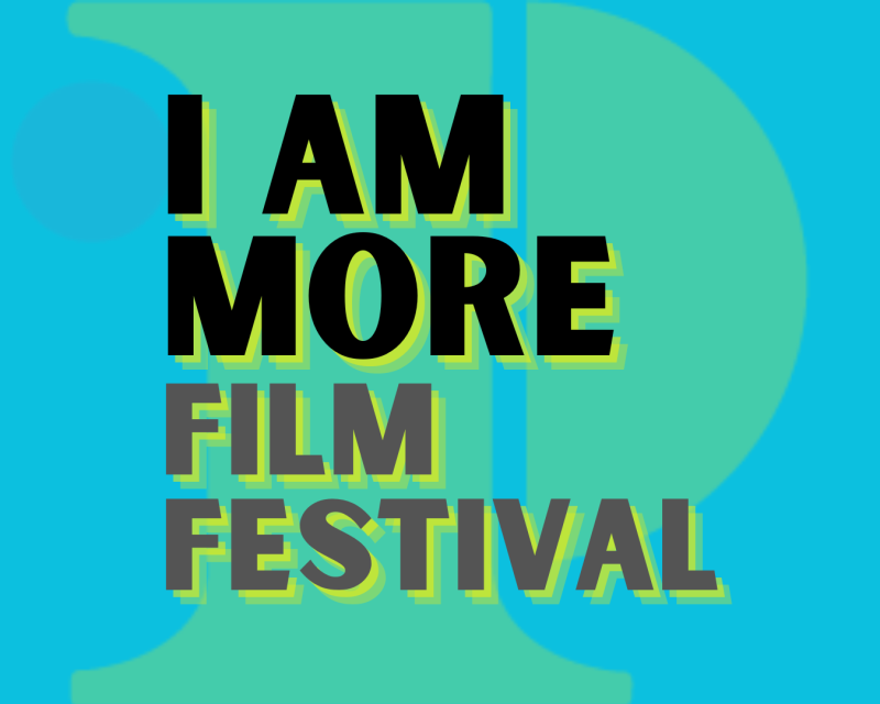 "I Am More Film Festival"