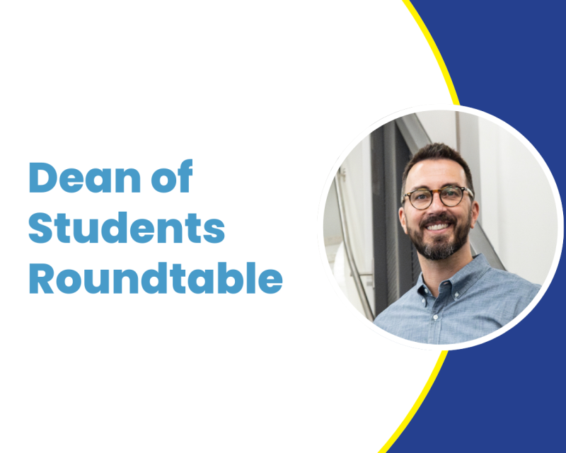 Dean of Students Roundtable