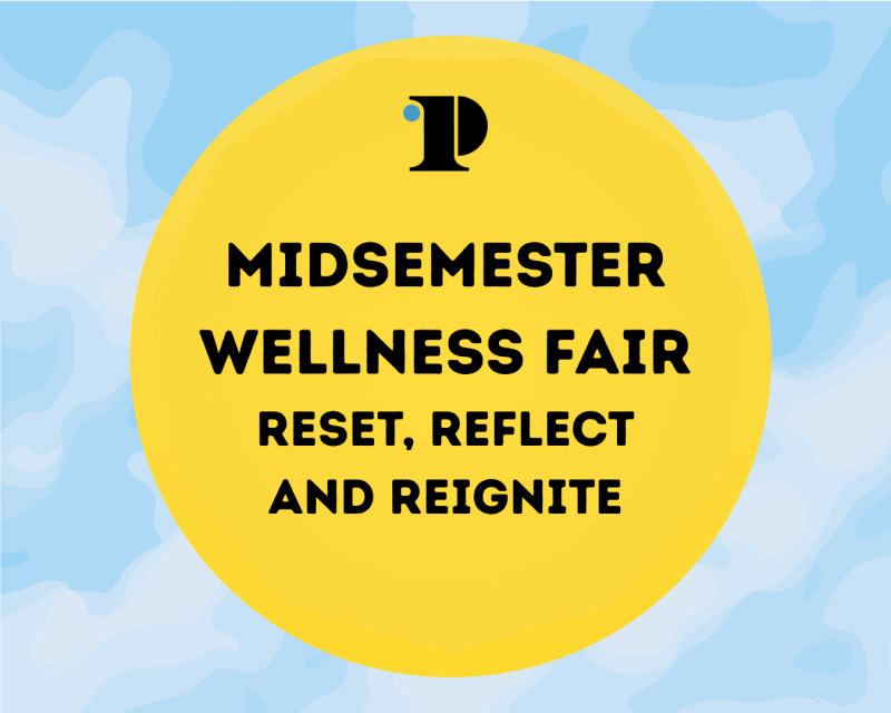 Midsemester Wellness Fair Reset, Reflect and Reignite