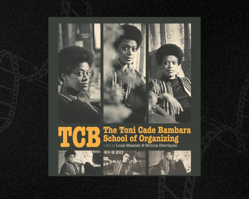 "The Toni Cade Bambara School of Organizing" 