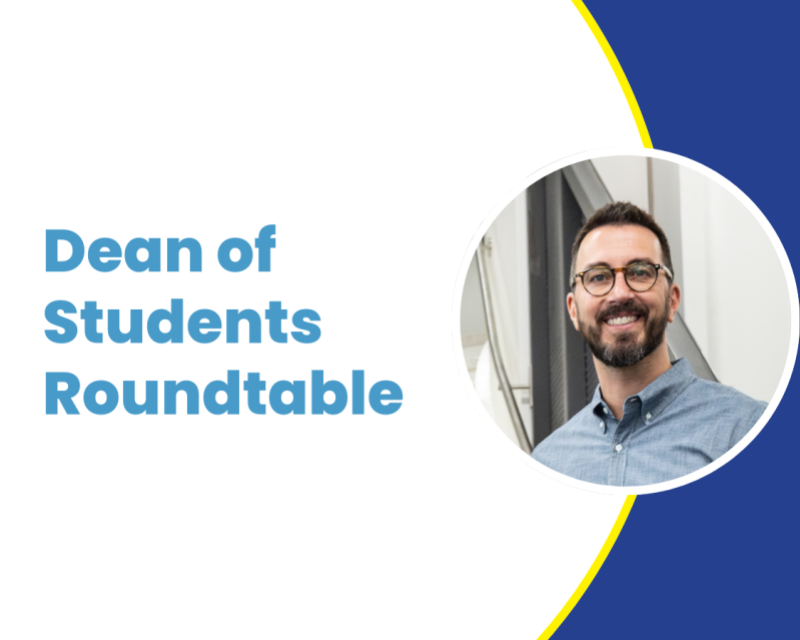 "dean of students roundtable"