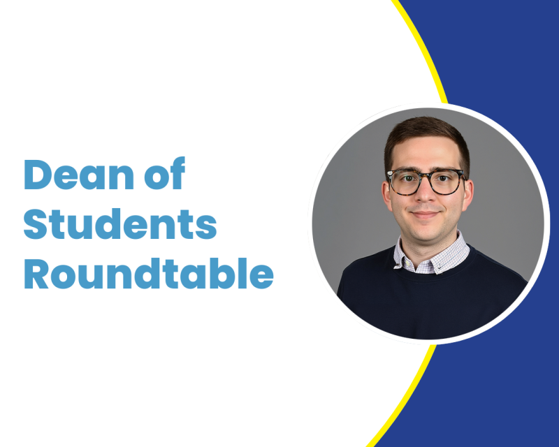 "Dean of Students Roundtable"