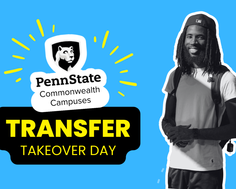 "Penn State Commonwealth Campuses Transfer Takeover Day" in graphic fonts.