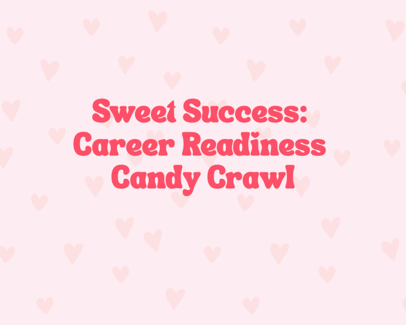 Sweet Success: Career Readiness Candy Crawl